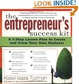 The Entrepreneur's Success Kit: A 5-Step Lesson Plan to Create and Grow Your Own Business [With WorkbookWith 140 Adviser CardsWith 2 CDs]