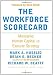 Book cover of The Workforce Scorecard: Managing Human Capital To Execute Strategy.