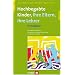 Hochbegabte Kinder - ihre Eltern, ihre Lehrer. Ein Ratgeber