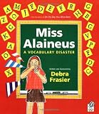 Miss Alaineus: A Vocabulary Disaster