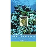 what is natural coral reef crisis