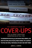 The mammoth book of cover-ups : an encyclopedia of conspiracy theories