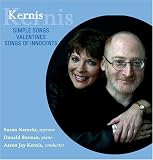 Kernis: Simple Songs; Valentines; Songs of Innocents