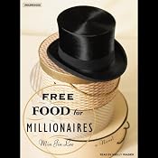 Free Food for Millionaires: A Novel | [Min Jin Lee]