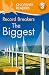 Kingfisher Readers: Record Breakers - The Biggest (Level 3: Reading Alone with Some Help) (Kingfisher Readers Level 3)