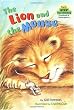 The Lion and the Mouse (Step-Into-Reading, Step 1)