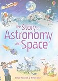The Story of Astronomy and Space (Science Stories)