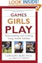Games Girls Play: Understanding and Guiding Young Female Athletes