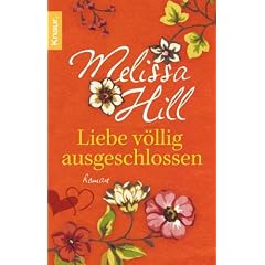 Liebe v�llig ausgeschlossen: Roman