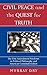 Civil Peace and the Quest for Truth: The First Amendment Freedoms in Political Philosophy and American Constitutionalism (Applications of Political Theory)