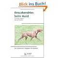 Kreuzbandriss beim Hund: Ein praktischer Ratgeber f�r Besitzer
