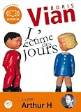 L’écume des jours (cc) – Audio livre 1CD MP3 588 Mo