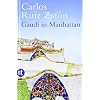 Gaud� in Manhattan: Eine phantastische Erz�hlung (insel taschenbuch)