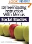 Differentiating Instruction With Menus Grades 3-5: Social Studies