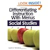 Differentiating Instruction With Menus Grades 3-5: Social Studies