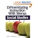 Differentiating Instruction With Menus Grades 3-5: Social Studies