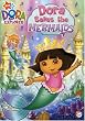 Dora the Explorer - Save the Mermaids