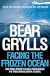 Facing the Frozen Ocean: One man's dream to lead a team across the treacherous North Atlantic