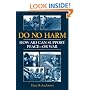 Do No Harm: How Aid Can Support Peace - or War