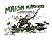 Marsh Madness: A Lighthearted Look at the Wacky World of Waterfowling