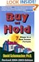 Buy & Hold 2004-2005: 7 Steps to a Real Estate Fortune