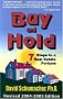 Buy and Hold: 7 Steps to a Real Estate Fortune