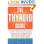 The Thyroid Guide