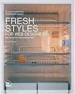 Fresh Styles for Web Designers: Eye Candy from the Underground