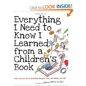 Everything I Need to Know I Learned from a Children's Book