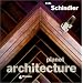 R.M. Schindler: 4 Houses (Planet Architecture)
