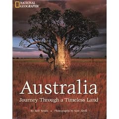 Australia : Journey through a Timeless Land