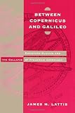 Between Copernicus and Galileo: Christoph Clavius and the Collapse of Ptolemaic Cosmology