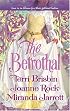 The Betrothal: The Claiming Of Lady Joanna\Highland Handfast\A Marriage In Three Acts (Harlequin Historical Series)