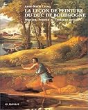 Revue Le Passage  / La Leçon de peinture du Duc de Bourgogne : Fénelon, Poussin et l'enfance perdue