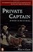 Private Captain: A Story of Gettysburg