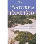 Click here to buy The Nature of Cape Cod by Beth Schwarzman and Sandra Hogan McDermott.