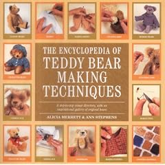The Encyclopedia of Teddy Bear Making Techniques