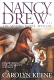 Missing Horse Mystery (Nancy Drew)