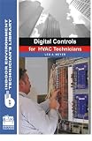 Digital Controls for HVAC Technicians, Indoor Environment Technician's Library - 0880690488