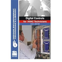 Digital Controls for HVAC Technicians, Indoor Environment Technician's Library