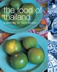 The Food of Thailand: A Journey for F...