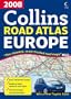 2008 Collins Road Atlas Europe (International Road Atlases)