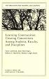 Learning Communities: Creating, Connections Among Students, Faculty, and Disciplines (J-B TL Single Issue Teaching and Learning)