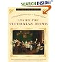 Inside the Victorian Home: A Portrait of Domestic Life in Victorian England