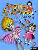 Livres : Angela Anaconda, tome 2 : Georgie aime Gina