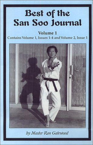 Best of the San Soo Journal Volume #1