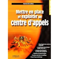 Mettre en place et exploiter un centre d'appels