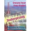 Zaubergesang: Frequenzen zur Wetter- und Gedankenkontrolle