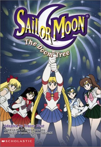 Sailor Moon Junior Chapter Book #04: The Doom Tree (Sailor Moon Jr.)