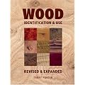 Wood: Identification and Use